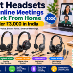 Best Headsets for Online Meetings Under ₹3,000 in India (2026)